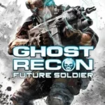 Tom Clancy's Ghost Recon Future Soldier