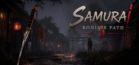 Samurai - Ronin's Path